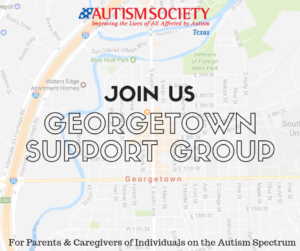 Georgetown Autism Support Group @ Big Cafe