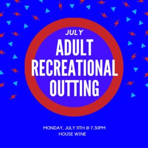 July Adult Recreational Outing @ House Wine | Austin | Texas | United States