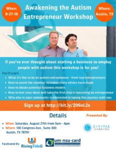 Awakening the Autism Entrepreneurship Workshop @ One Congress Plaza | Austin | Texas | United States