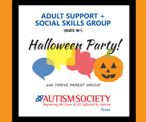 Halloween Party at Adult Social Skills and Support Group @ American Legion Home | Austin | Texas | United States