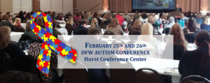 DFW Autism Conference @ Hurst Conference Center