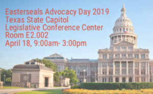 Easterseals Advocacy Day @ Texas Capitol, Legislative Conference Center