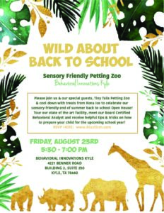 WIld about BACK TO SCHOOL @ BEHAVIORAL INNOVATIONS KYLE