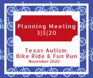 CANCELLED! Texas Autism Bike Ride & Fun Run Planning Meeting @ Autism Society of Texas Office