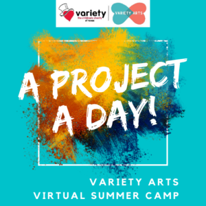 A PROJECT A DAY: Variety Arts Virtual Visual Art Camp @ Variety Arts