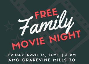 Free Family Movie Night @ AMC Grapevine Mills 30