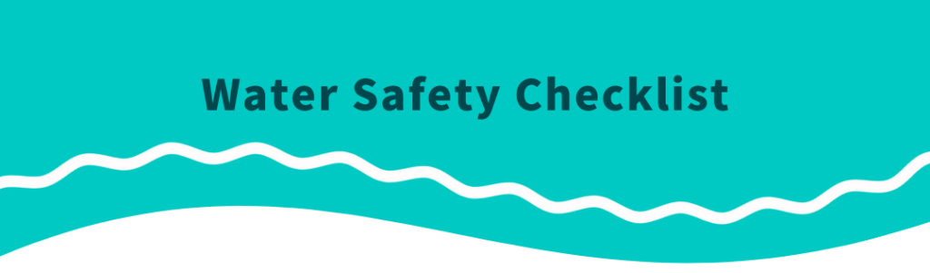 Lista de comprobación de seguridad en el agua - haga clic aquí para leer
