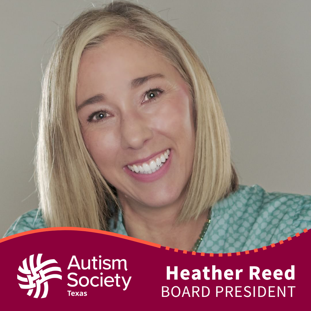 Miembro de la Junta Directiva: Heather Reed - Autismo Society of Texas
